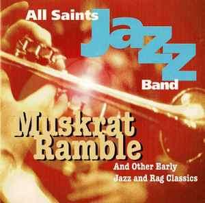 All Saints Jazz Band - Muskrat Ramble (CD, Comp)