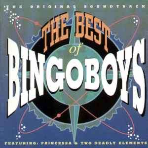 Bingoboys Featuring Princessa (2) And Two Deadly Elements - The Best Of Bingoboys (CD, Album)