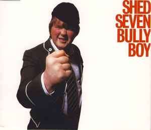 Shed Seven - Bully Boy (CD, Single)