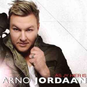Arno Jordaan - As Jy Hier Is (CD, Album)