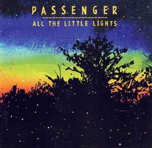 Passenger (10) - All The Little Lights (CD, Album)