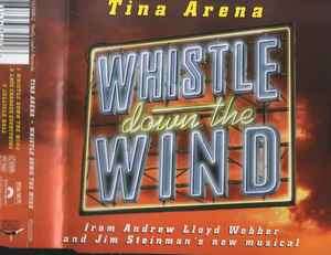 Tina Arena - Whistle Down The Wind (CD, Single)