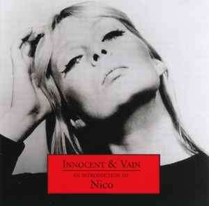 Nico (3) - Innocent & Vain - An Introduction To Nico (CD, Comp, RM)