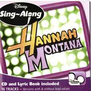 Hannah Montana - Disney Sing Along: Hannah Montana  (CD+G)