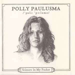 Polly Paulusma - Scissors In My Pocket (CD, Album)