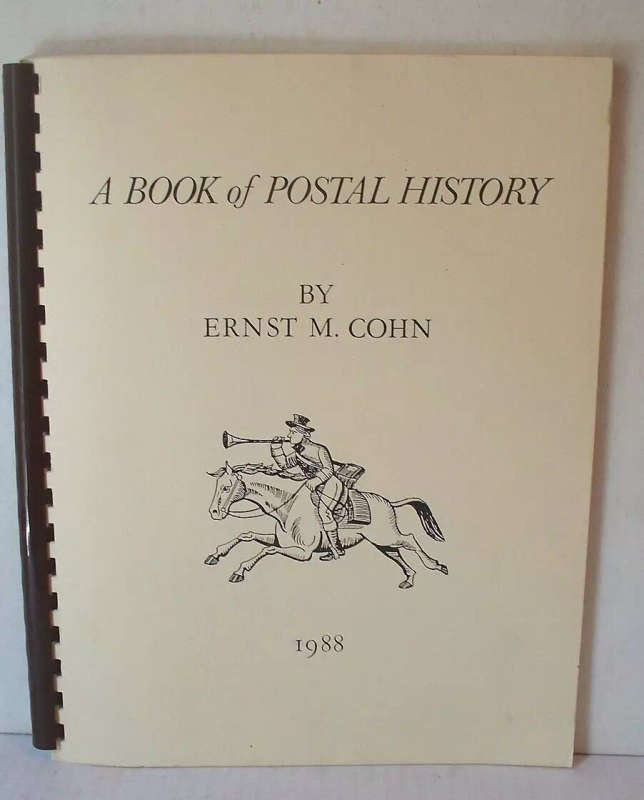 A BOOK OF POSTAL HISTORY