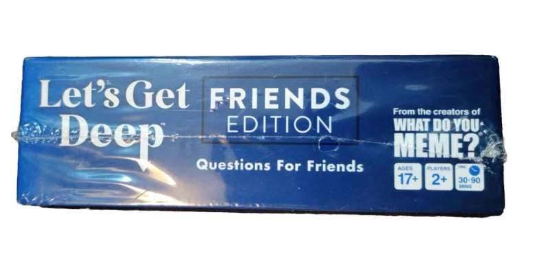 Let's Get Deep Friends Edition What Do You Meme? 400 Party Questions Cards 17+