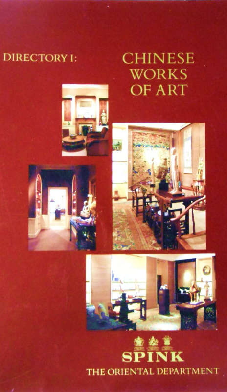Spink's Oriental Deptment  Chinese Works of Art: Directory 1