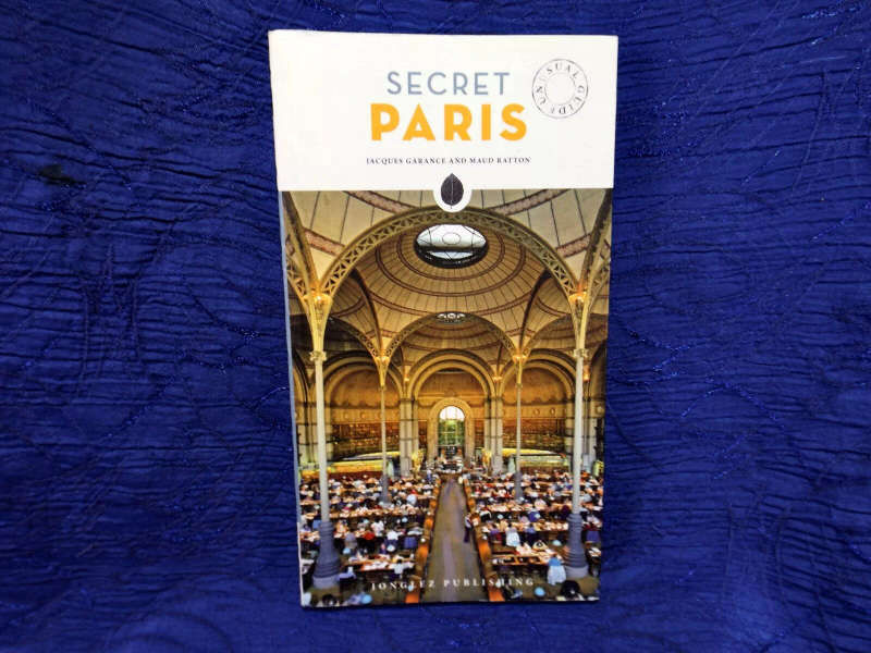 Secret Paris - An Unusual Guide