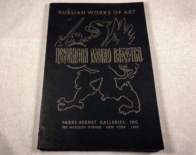RUSSIAN WORKS OF ART Catalog NYC (1969)- incl. FABERGE