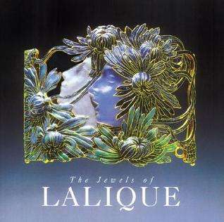 The Jewels of Lalique by Brunhammer, Yvonne 1998 - Hardcover