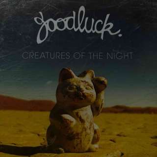 GoodLuck: Creatures of the Night : CD
