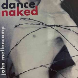 John Mellencamp: Dance Naked : CD