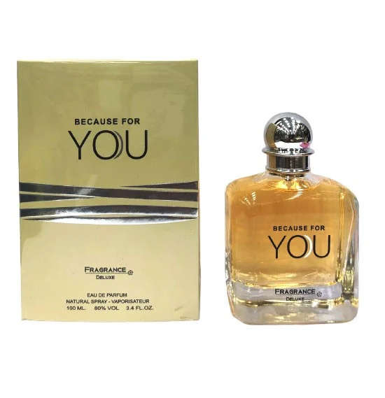 Fragrance Deluxe Because For You 100 ml Eau De Parfum Sweet scent