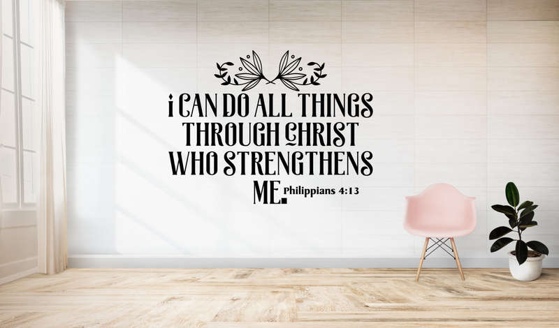 Vinyl wall art decals - I can do all things through Christ