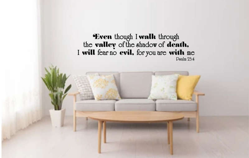 Walk Through the Dark Valley with Confidence - Psalm 23:4 Bible Verse Wall Sticker Decal