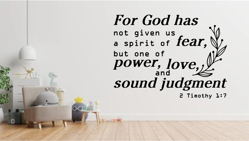 Bedroom wall art stickers : God has not given us a spirit of fear