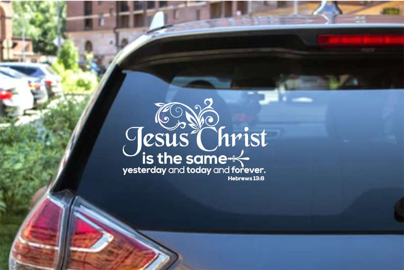 Bible verse decals for car: Jesus is the same