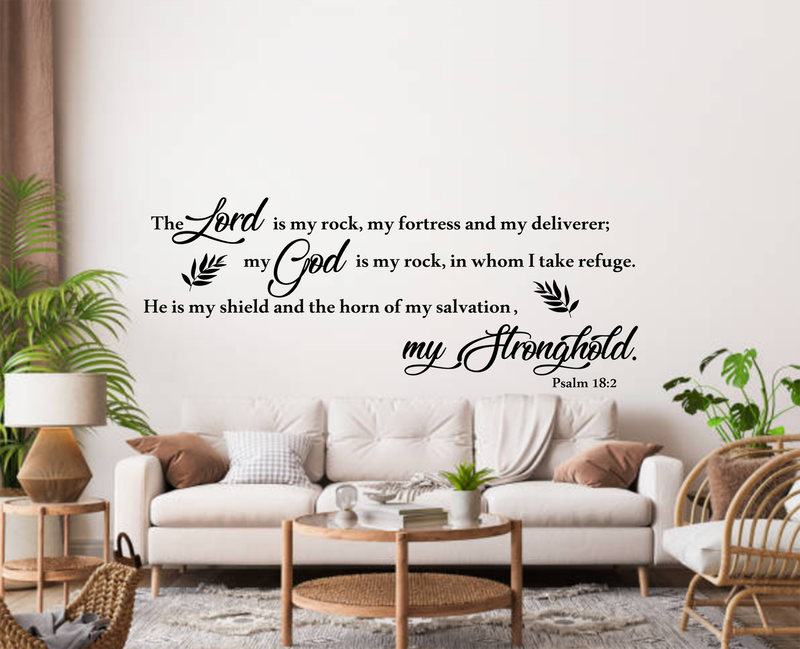 Home wall art decal : The Lord is my rock