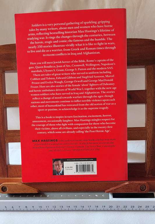 Soldiers - Great stories of War & Peace - Max Hastings