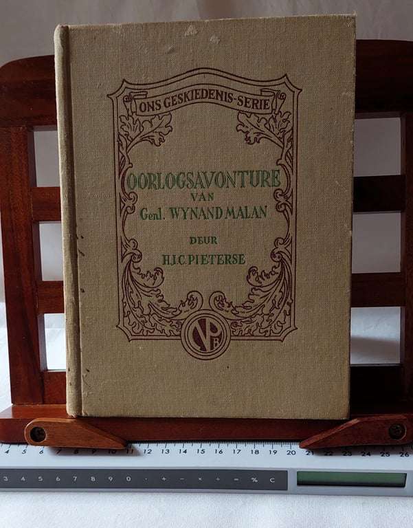 Oorlogsavonture van Genl. Wynand Malan - H J C Pieterse