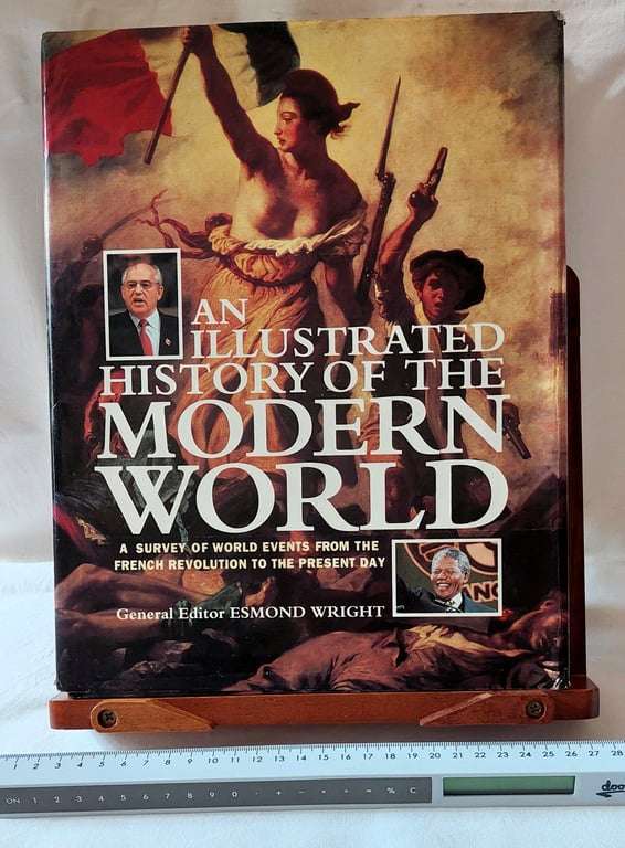 An illustrated history of the modern world - Esmond Wright
