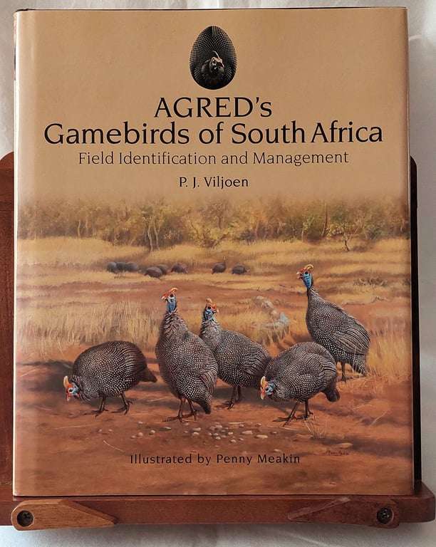Agred's Gamebirds of South Africa - P J  Viljoen