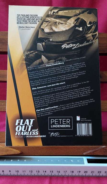 Flat Out and Fearless - Peter Lindenberg ( Inscribed by Author)