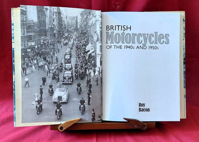 British Motorcycles of the 40's & 50's - Roy Bacon