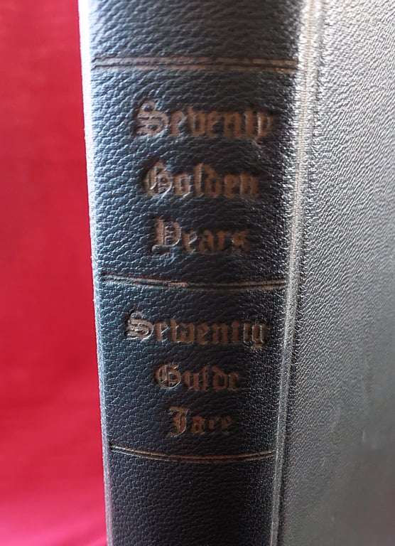 Seventy Golden Years - (1886 - 1956) -Johannesburg -Felix Stark