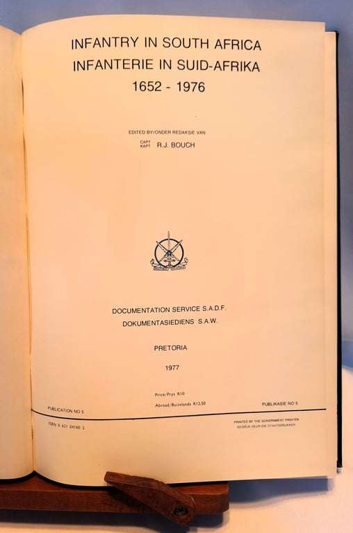 Infantry in South Africa (1652 - 1976) - R J Bouch