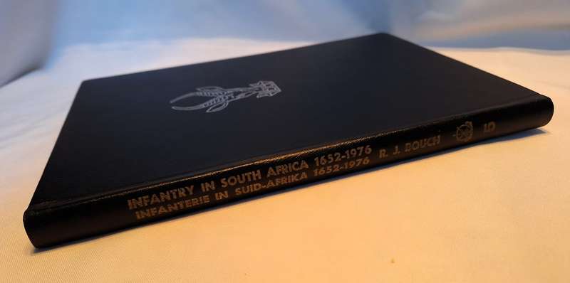 Infantry in South Africa (1652 - 1976) - R J Bouch