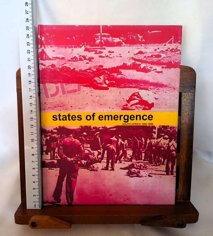 States of Emergence South Africa 1960-1990