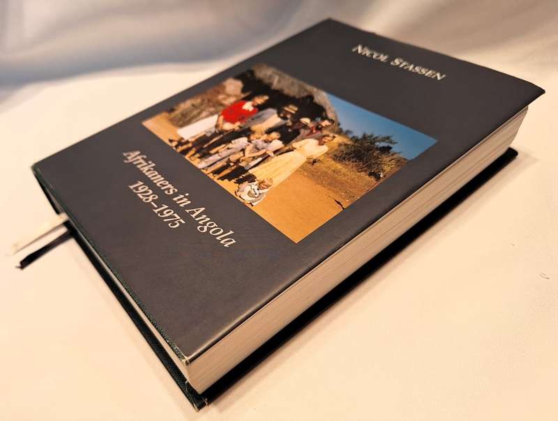 Afrikaners in Angola 1928 - 1975 by Nicol Stassen - Afrikaans Edition