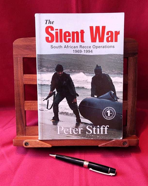 The Silent War - South African Recce Operations 1969-1994 - Peter Stiff