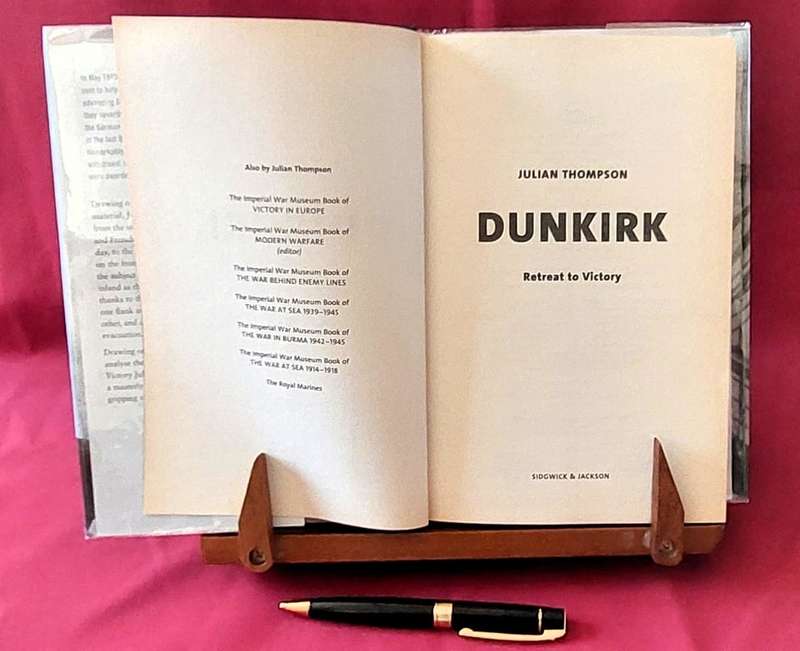 Dunkirk -  Retreat to Victory - Major General Julian Thompson