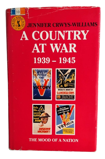 A Country at War 1939 - 1945 - Jennifer Crwys- Williams
