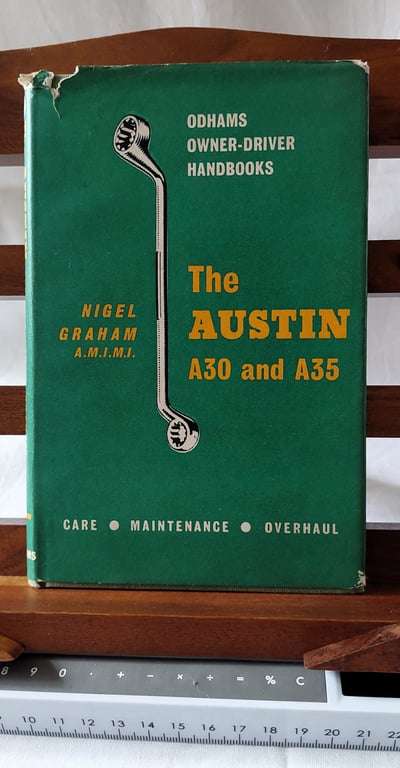 Odhams Owner- Driver  Handbooks - The Austin A30 and A35 - Nigel Graham