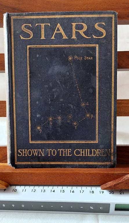 Stars - Shown to the children - Louey Chisholm - Rare vintage book - 1910