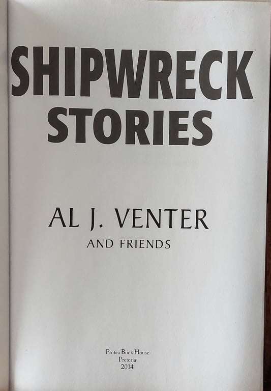 Shipwreck Stories - AL J Venter & Friends