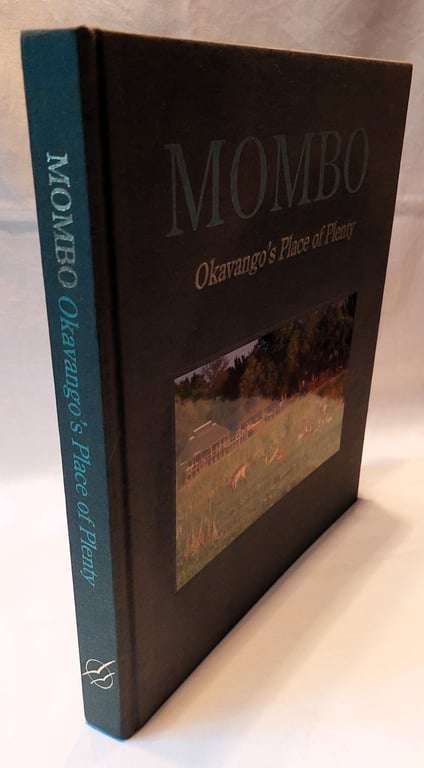 Mombo - Okavango's Place of Plenty - Mike Myers, Penny Hoets Grant Woodrow