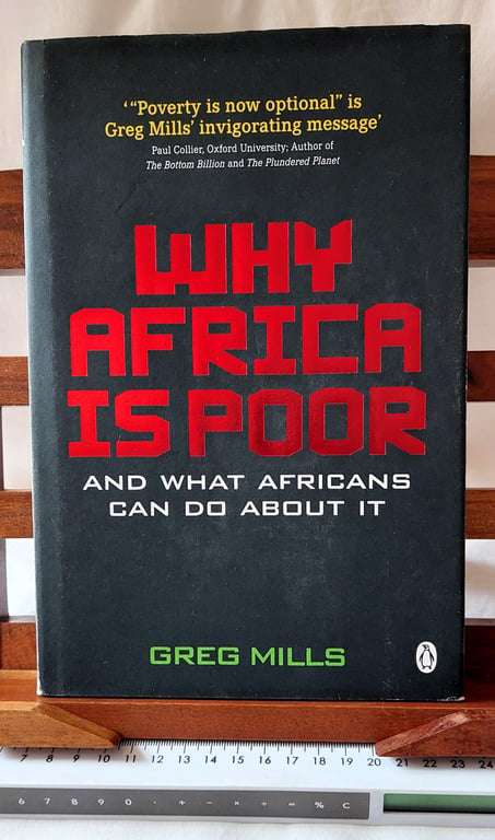 Why Africa is Poor- Greg Mills ( Signed Copy)