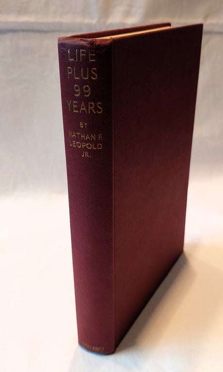 Life + 99 Years - Nathan Leopold