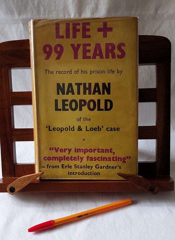 Life + 99 Years - Nathan Leopold