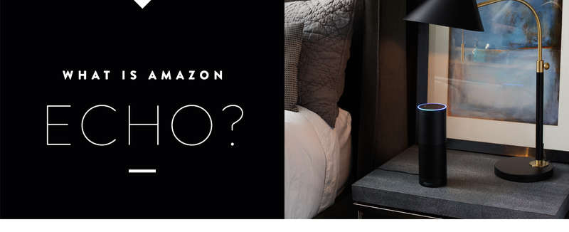 What is Amazon Echo?