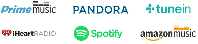 Prime Music | Spotify | Pandora | TuneIn | iHeartRadio | Amazon Music