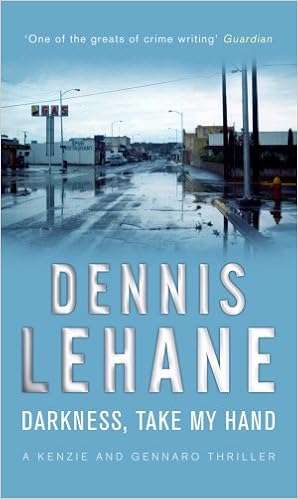Darkness, Take My Hand (Kenzie & Gennaro #2) by Dennis Lehane - Paperback