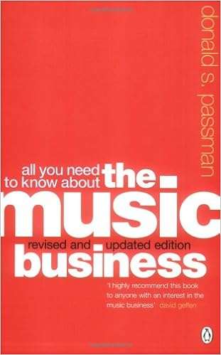 All You Need to Know About the Music Business Paperback  2 Dec. 2004 by Donald S. Passman