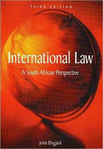 International Law a South African Perspective John Dugard 3rd edition