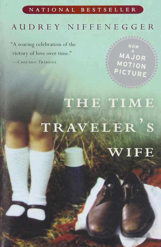 The Time Traveler's Wife by Audrey Niffenegger - Paperback